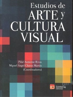 ESTUDIOS ARTE Y CULTURA VISUAL (Book)