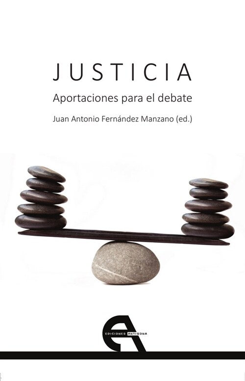 JUSTICIA. APORTACIONES PARA EL DEBATE (Book)