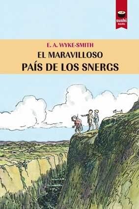 MARAVILLOSO PAIS DE LOS SNERGS,EL (Paperback)