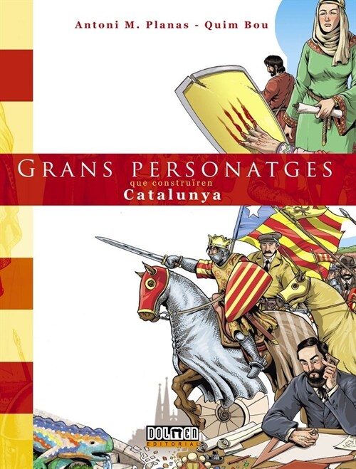 GRANS PERSONATGES QUE CONSTRUIREN CATALUNYA (Book)