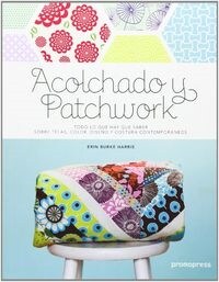 ACOLCHADO Y PATCHWORK (Book)