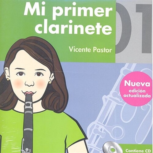 MI PRIMER CLARINETE 01 (Paperback)