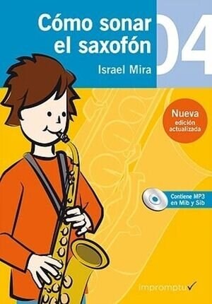 COMO SONAR EL SAXOFON 4 (Hardcover)