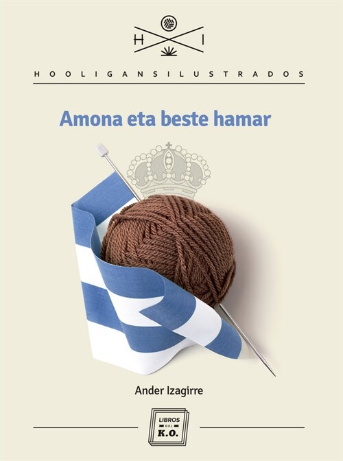 AMONA ETA BESTE HAMAR - EUSK (Paperback)