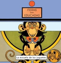FIERAS BIEN EDUCADAS (Book)