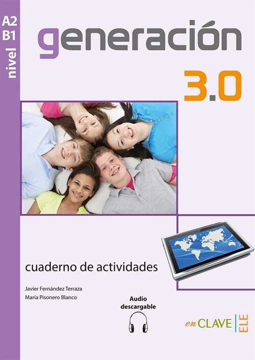 GENERACION 3.0 A2-B1 EJER+@ (Book)