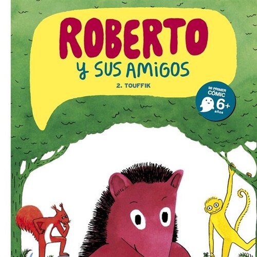 ROBERTO Y SUS AMIGOS 2 TOUFFIK (Paperback)