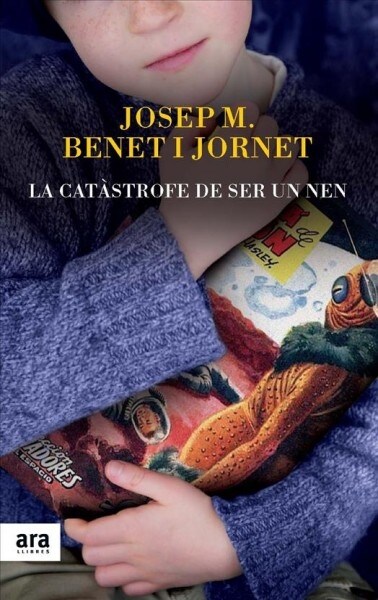 CATASTROFE DE SER UN NEN,LA (Book)