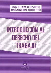 INTRODUCCION AL DERECHO DEL TRABAJO (Paperback)