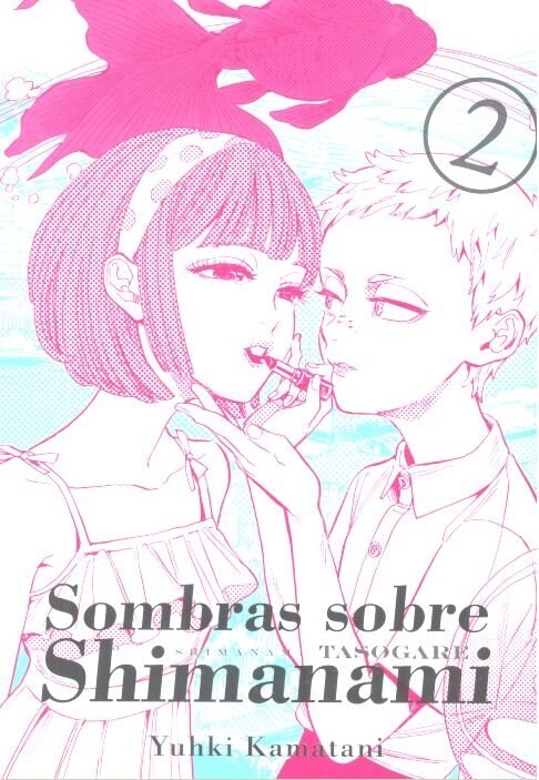 SOMBRAS SOBRE SHIMANAMI VOL 2 (Paperback)