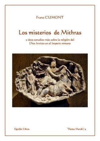 MISTERIOS DE MITHRAS Y DOCE ESTUDIOS MAS SOBRE LA RELIGION D (Paperback)