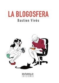 BLOGOSFERA,LA (Hardcover)