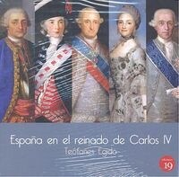 ESPANA EN EL REINADO DE CARLOS IV (Paperback)