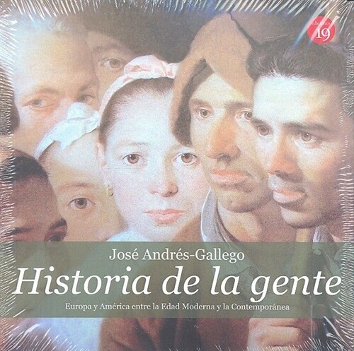 HISTORIA DE LA GENTE EUROPA Y AMERICA ENTRE LA EDAD MODERNA (Paperback)