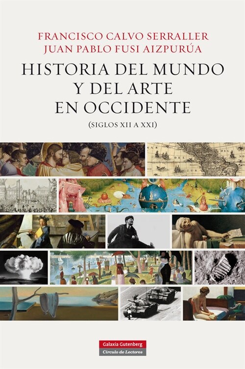 HISTORIA DEL MUNDO Y DEL ARTE EN OCCIDENTE (SIGLOS XII A XXI (Book)