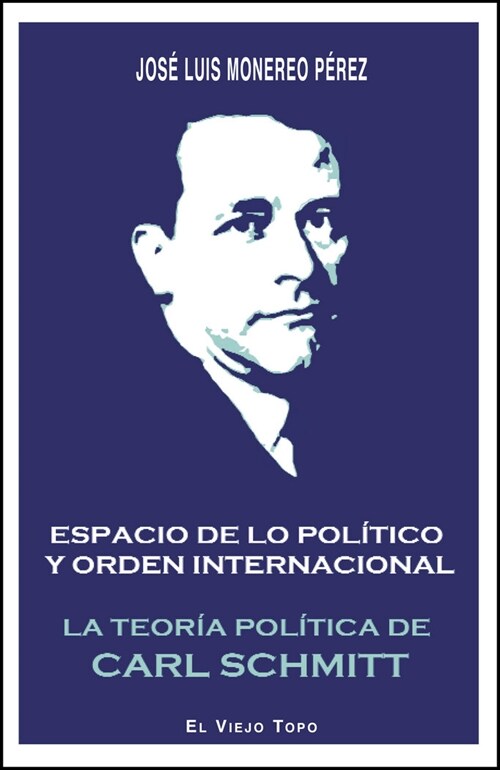 ESPACIO DE LO POLITICO Y ORDEN INTERNACIONAL (Book)