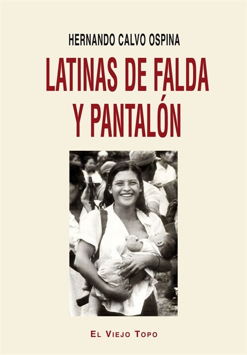 LATINAS DE FALDA Y PANTALON (Book)