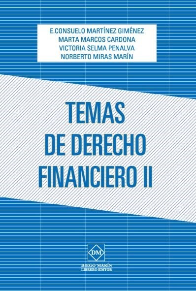 TEMAS DE DERECHO FINANCIERO II (Book)