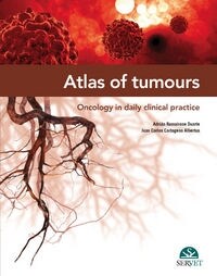 ATLAS OF TUMOURS. ONCOLOGY IN DAILY CLINICAL PRACTICE (Book)