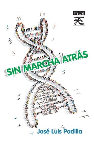 SIN MARCHA ATRAS (Paperback)