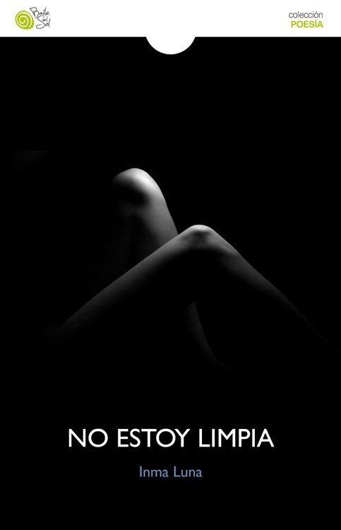 NO ESTOY LIMPIA (Book)
