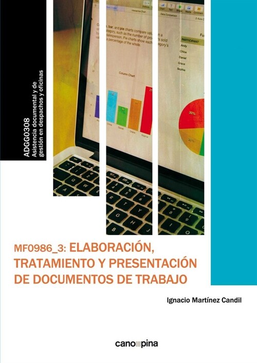 MF0986 ELABORACION, TRATAMIENTO Y PRESENTACION DE DOCUMENTOS (Paperback)