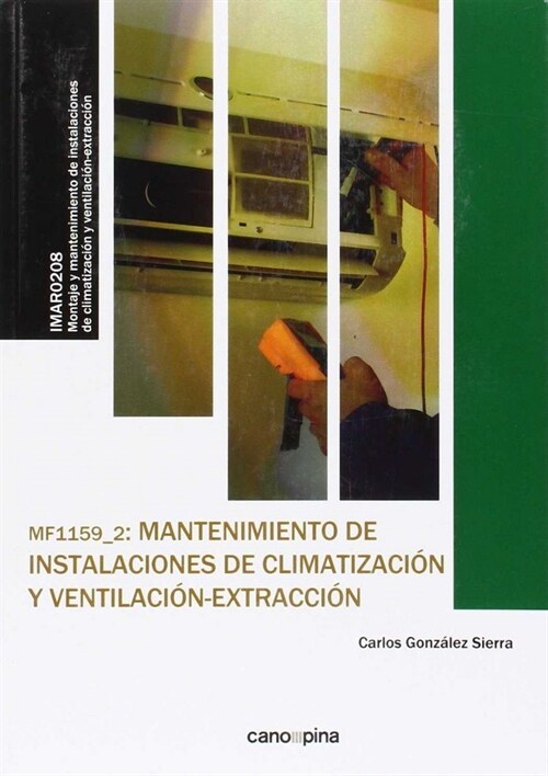 MF1159 MANTENIMIENTO DE INSTALACIONES DE CLIMATIZACION Y VEN (Paperback)