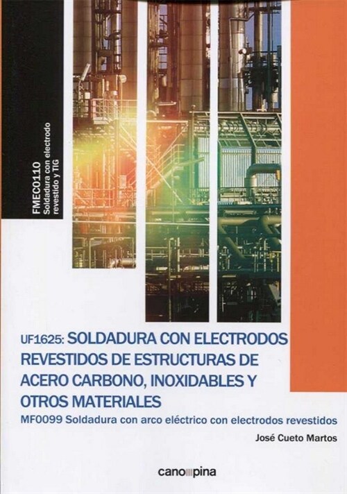 UF1625 SOLDADURA CON ELECTRODOS REVESTIDOS DE ESTRUCTURAS DE (Paperback)