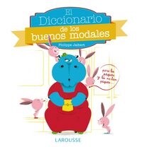 DICCIONARIO DE LOS BUENOS MODALES (Book)