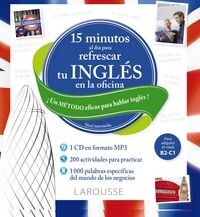 15 MINUTOS AL DIA PARA REFRESCAR TU INGLES EN LA OFICINA (Book)