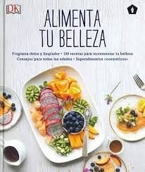 ALIMENTA TU BELLEZA (Book)