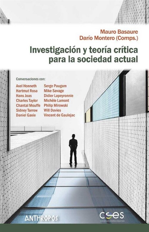 INVESTIGACION Y TEORIA CRITICA PARA LA SOCIEDAD ACTUAL (Paperback)