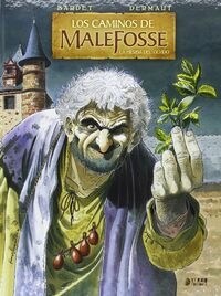 CAMINOS DE MALEFOSSE 2 LA HIERBA DEL OLVIDO (Hardcover)