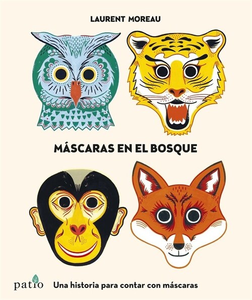 MASCARAS EN EL BOSQUE (Book)