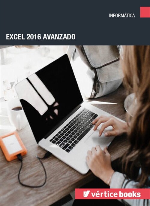 EXCEL 2016 AVANZADO (Paperback)