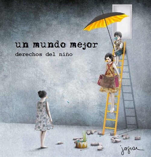 UN MUNDO MEJOR (Book)