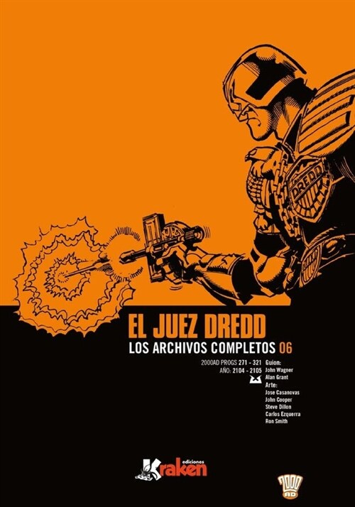 Juez Dredd 6: los archivos completos (Paperback)