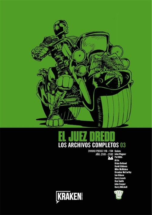 JUEZ DREDD 3 LOS ARCHIVOS COMPLETOS (Paperback)