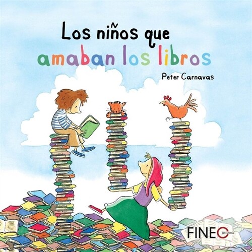Los Ni?s Que Amaban Los Libros (Hardcover)