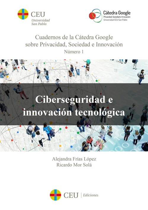 CIBERSEGURIDAD E INNOVACION TECNOLOGICA (Book)
