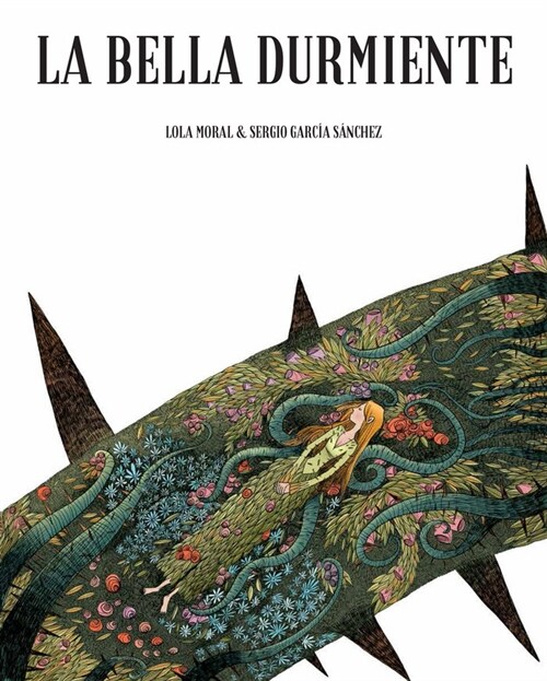 BELLA DEL BOSQUE DURMIENTE,LA (Book)