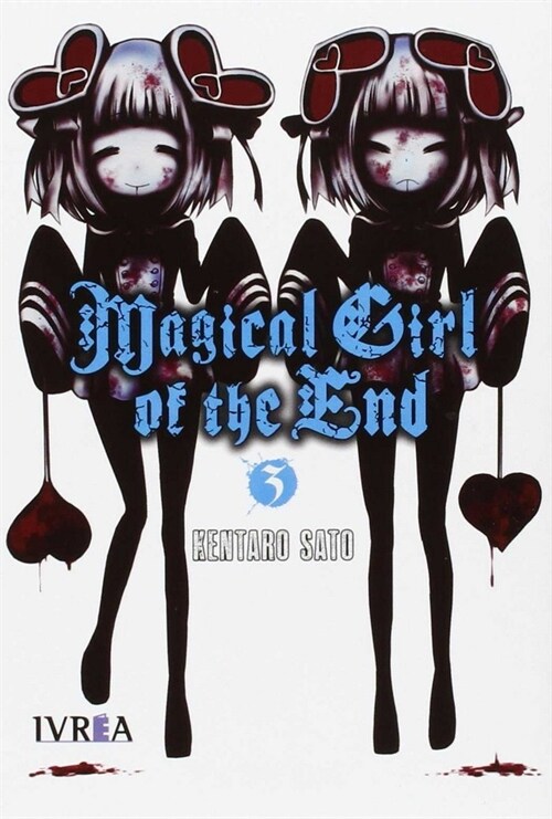 MAGICAL GIRL OF THE END 3 (Paperback)