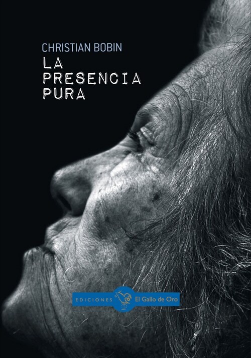 PRESENCIA PURA,LA (Paperback)