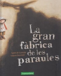 GRAN FABRICA DE LES PARAULES,LA (Book)