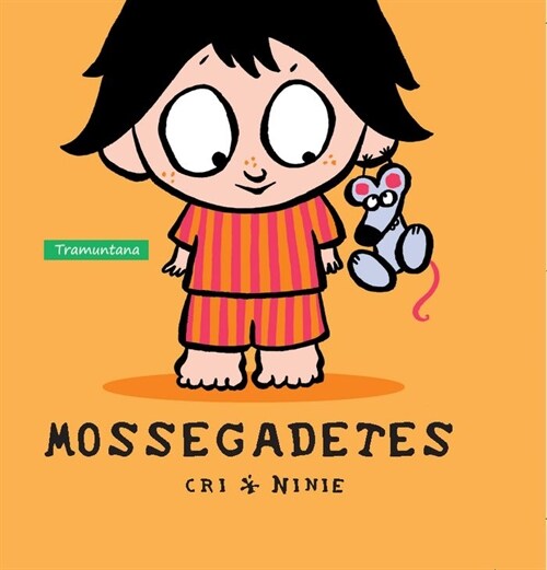 MOSSEGADETES (Book)