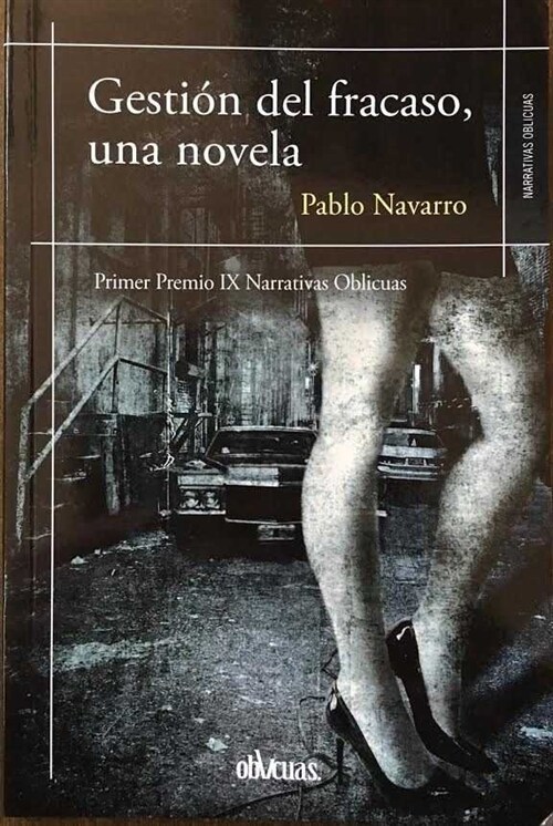 GESTION DEL FRACASO, UNA NOVELA (Paperback)