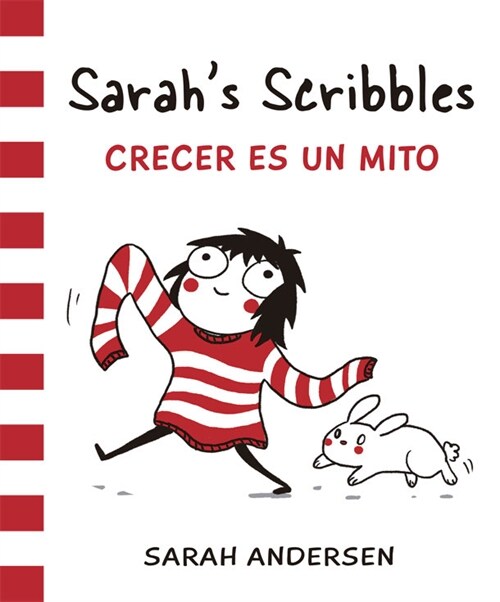 SARAHS SCRIBBLES CRECER ES UN MITO (Book)