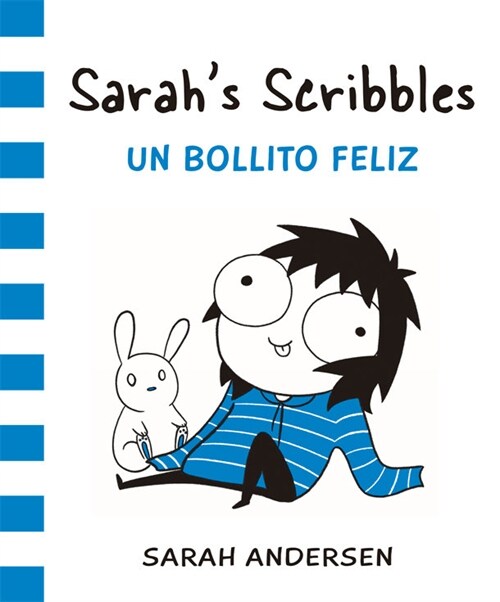 SARAHS SCRIBBLES 2 UN BOLLITO FELIZ (Book)