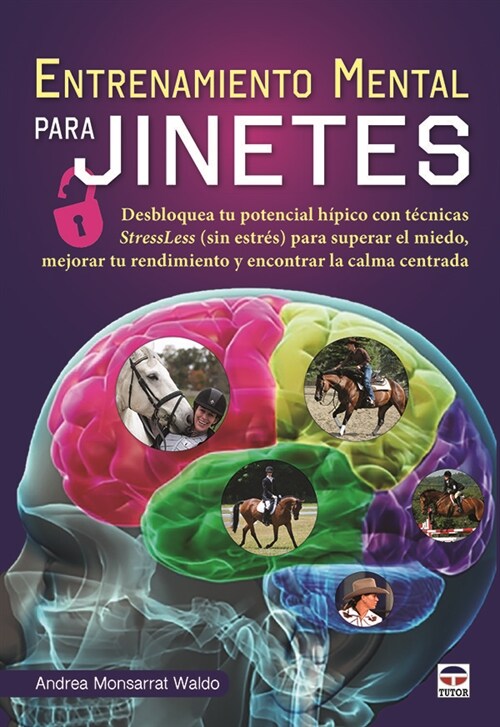 ENTRENAMIENTO MENTAL PARA JINETES (Book)