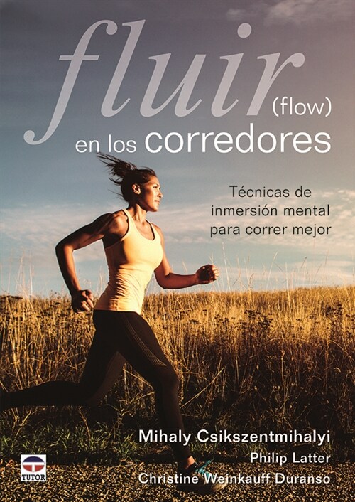 FLUIR FLOW EN LOS CORREDORES (Book)